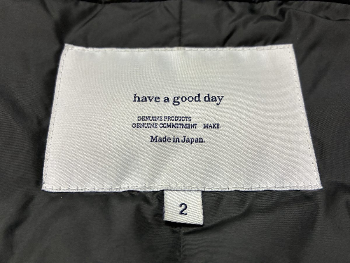 TAKIBIダウンコート内側のhave a good dayネームタグ Made in Japan の表記とサイズ2のタグ